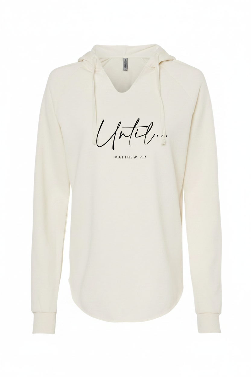 Until Hoodie