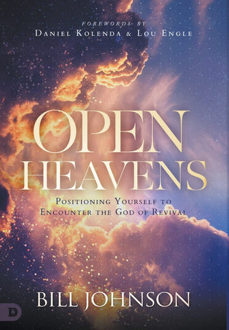 Open Heavens by Bill Johnson