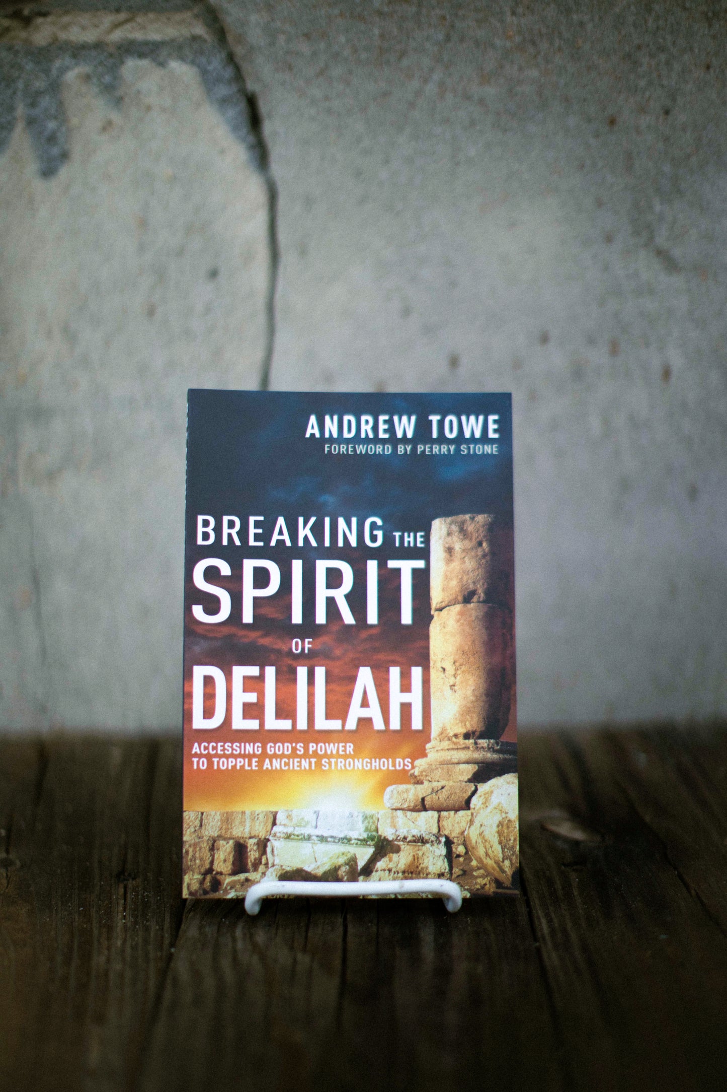 Breaking the Spirit of Delilah