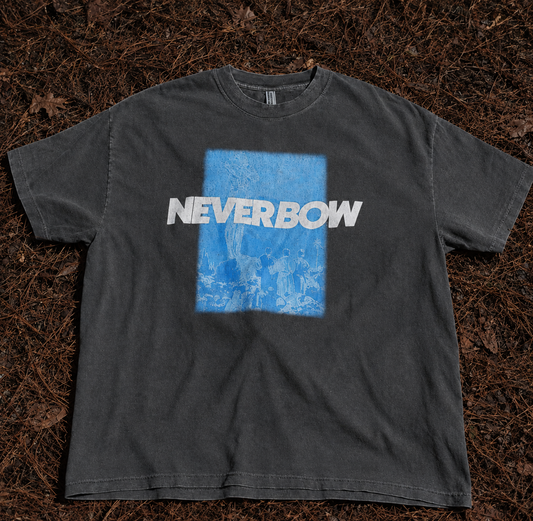 Never Bow t-shirt