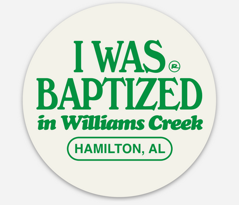 I was Baptized Sticker