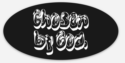 Chosen by God Sticker