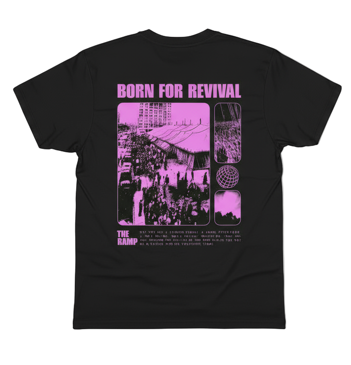 Born For Revival Tee