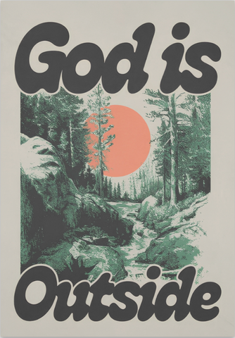 God Is Outside Sticker
