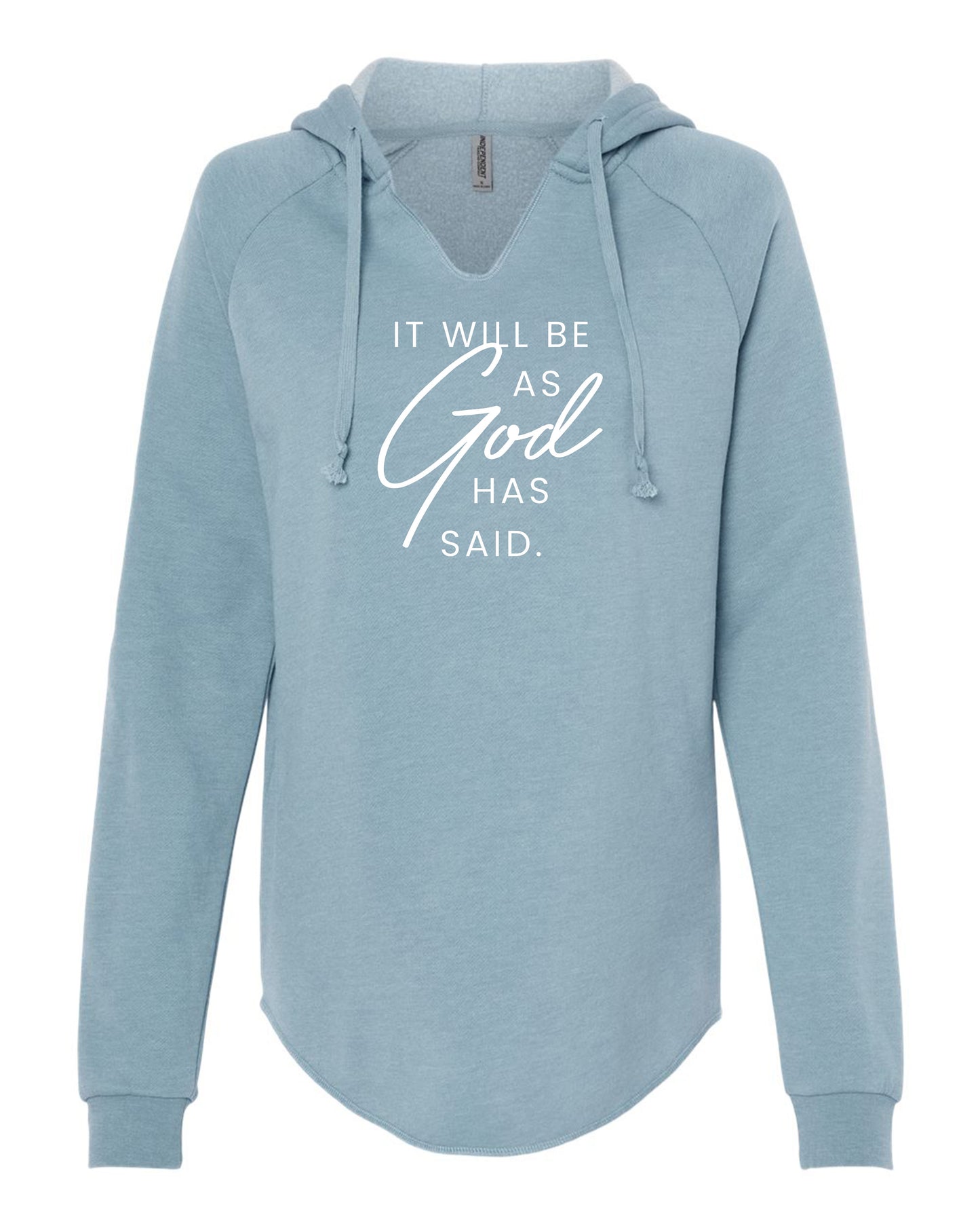 God has Said Hoodies